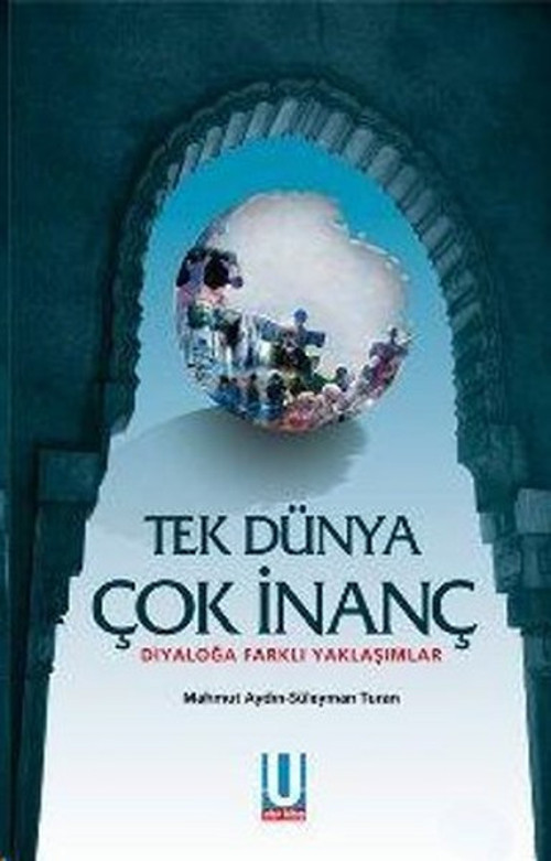 Tek Dünya Çok İnanç