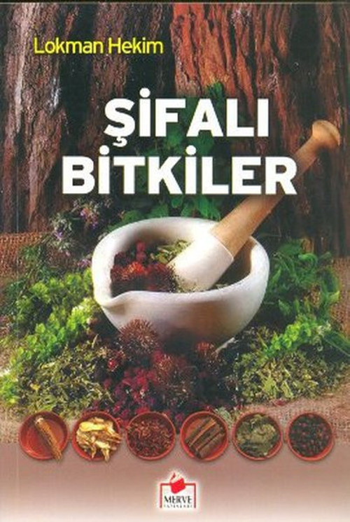 Merve Yayınları Şifalı Bitkiler