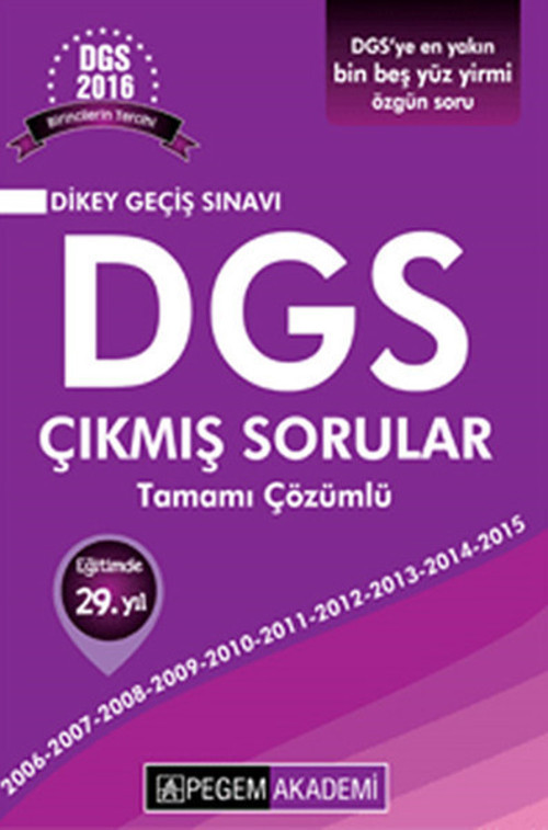 Pegem 2016 DGS Tamamı Çözümlü 2006-2015 Çıkmış Sorular