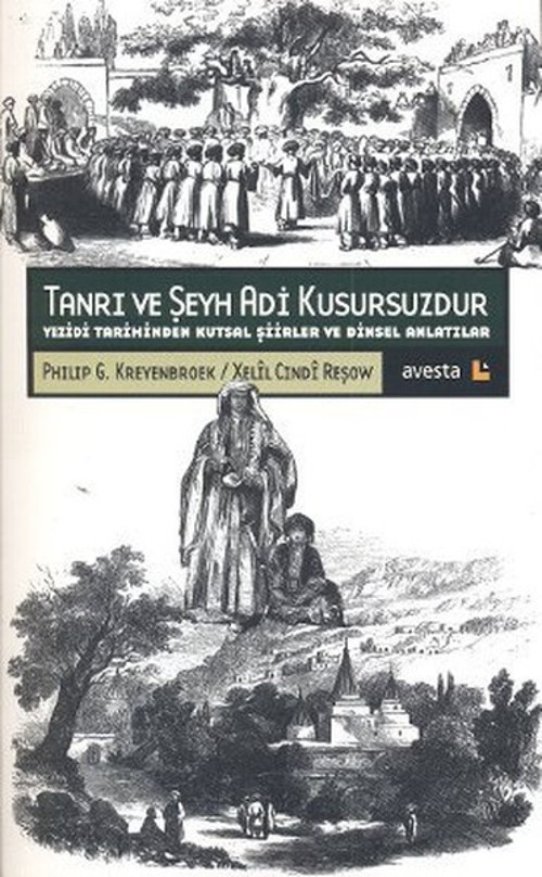 Tanrı ve Şeyh Adi Kusursuzdur