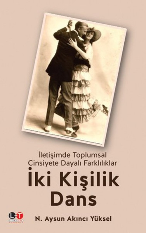 İki Kişilik Dans - İletişimde Toplumsal Cinsiyete Farklılıklar