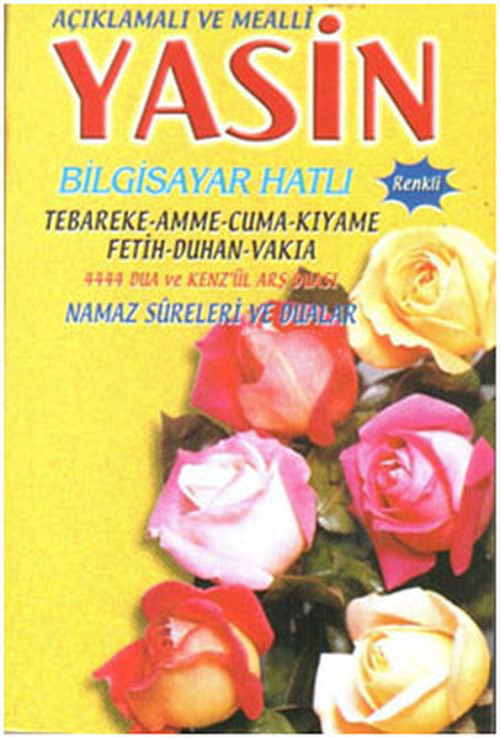 Açıklamalı ve Mealli Yasin