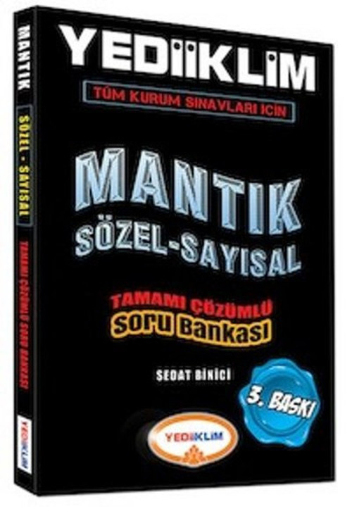 Yediiklim Tüm Kurum Sınavları İçin Mantık Tamamı Çözümlü Soru Bankası