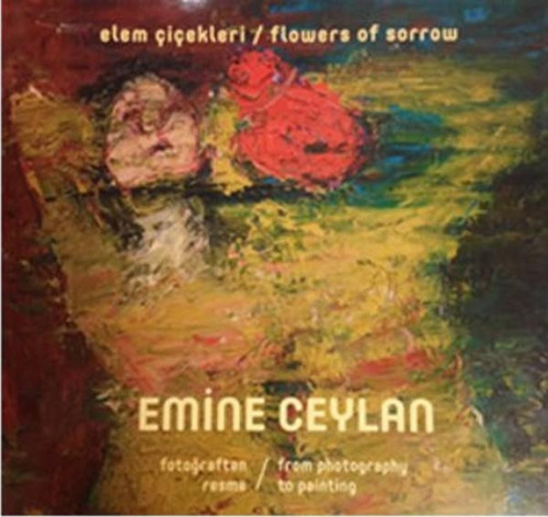 Elem Çiçekleri-Flowers of Sorrow