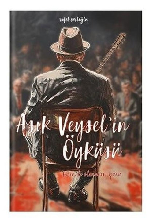 Aşık Veysel'in Öyküsü