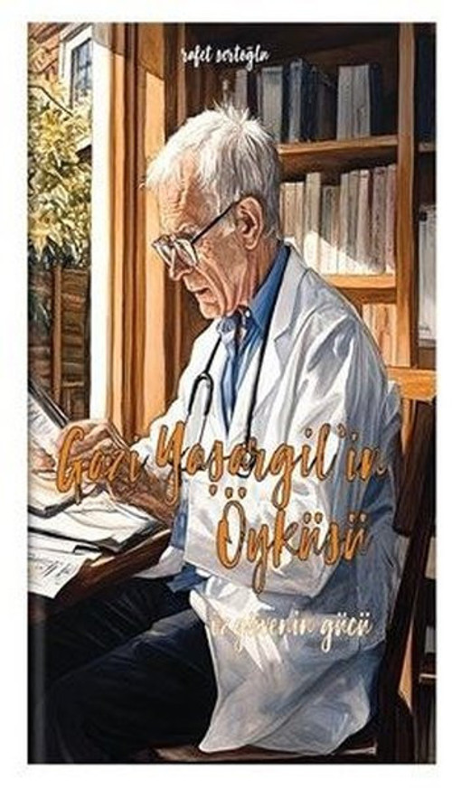 Gazi Yaşargil'in Öyküsü