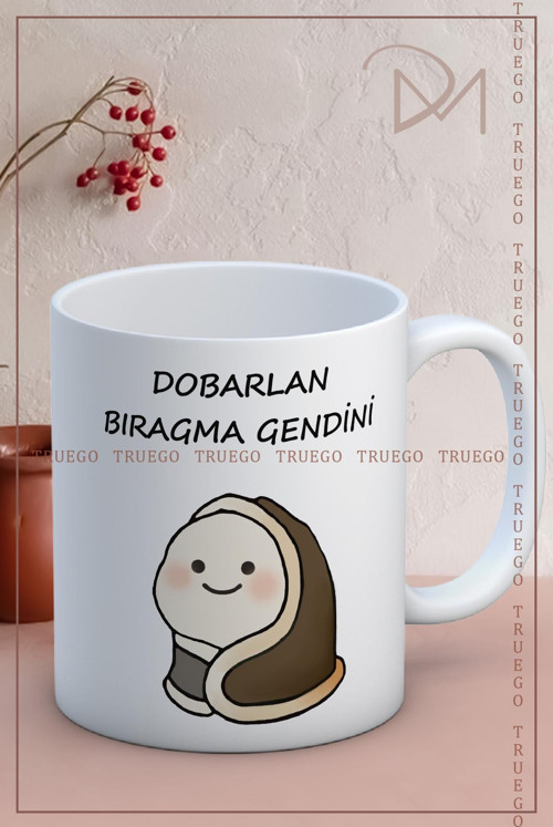 Baskılı Kupa Bardak Seramik Mug - Dobarlan Bıragma Gendini