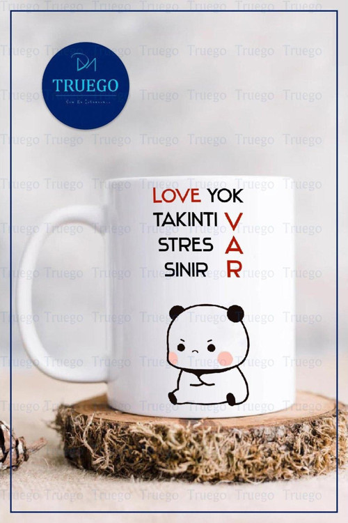 Baskılı Kupa Bardak Seramik Mug - Love yok, takıntı var, stres var, sinir var.