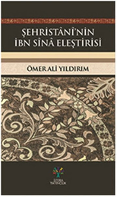 Şehristani'nin İbn Sina Eleştirisi