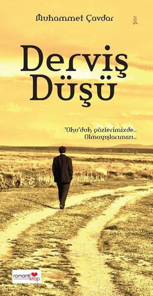 Romantik Kitap Derviş Düşü