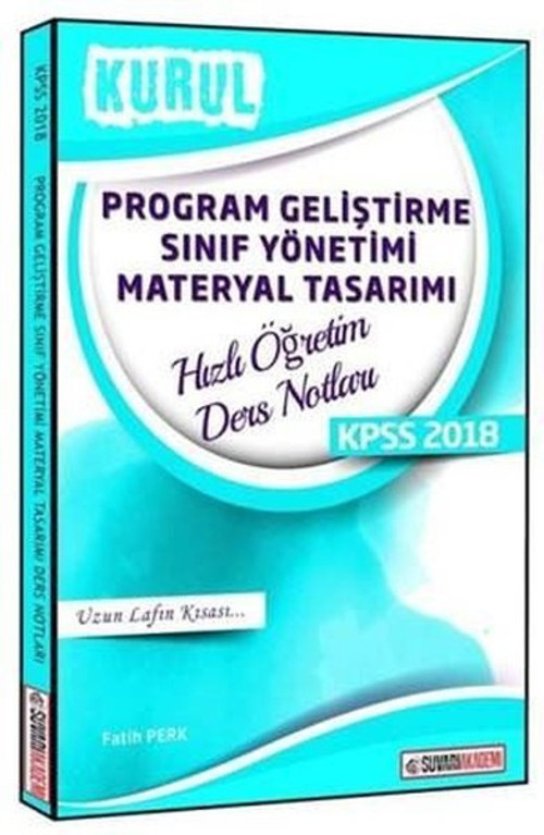 KPSS Program Geliştirme Sınıf Yönetimi Materyal Tasarımı Hızlı Öğretim Ders Notları
