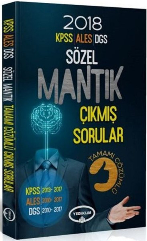2018 KPSS ALES DGS Sözel Mantık Tamamı Çözümlü Çıkmış Sorular