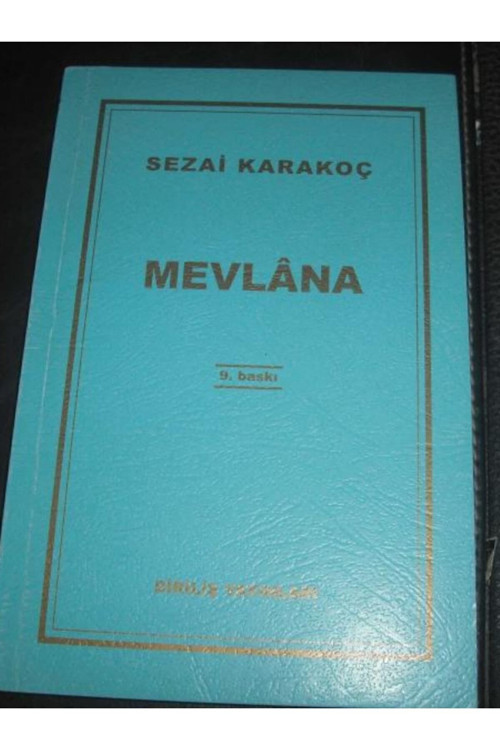 Mevlana - Sezai Karakoç