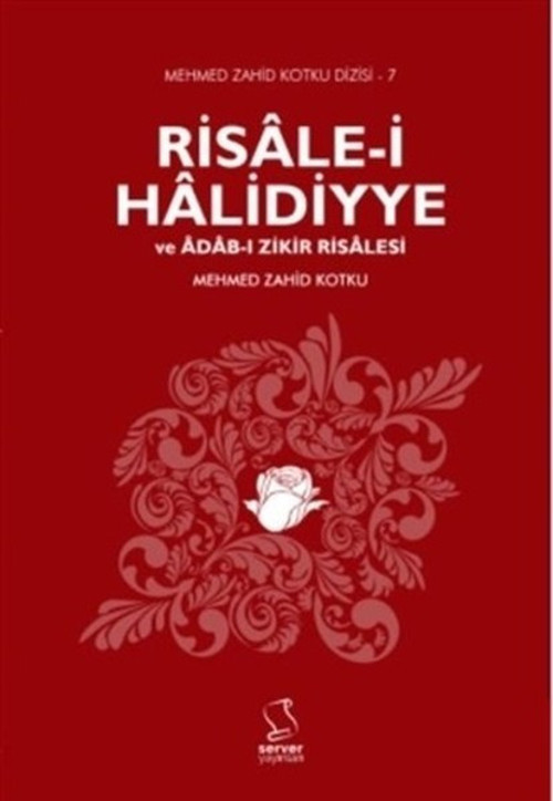 Risale-i Halidiyye ve Adab-ı Zikir Risalesi