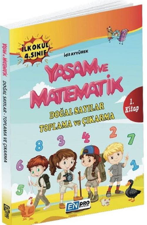 İlkokul 4.Sınıf 1.Kitap-Doğal Sayılar Toplama ve Çıkarma-Yaşam ve Matematik
