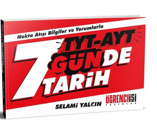 Öğrenci İşi Yayınlar TYT - AYT 7 Günde Tarih