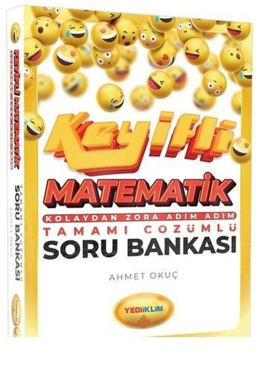 Yediiklim Yayınları Keyifli Matematik Kolaydan Zora Adım Adım Tamamı Çözümlü Soru Bankası