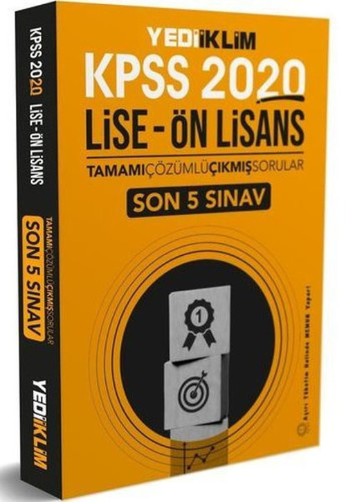 Yediiklim KPSS 2020 Lise Önlisans Tamamı Çözümlü Son 5 Yıl Çıkmış Sorular (5 Lise Çıkmış + 5 Önlisan