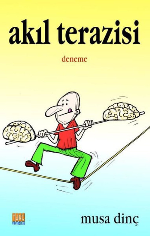 Tunç Yayıncılık Akıl Terazisi