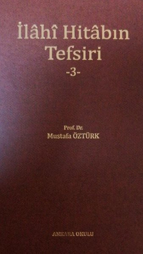 İlahi Hitabın Tefsiri 3