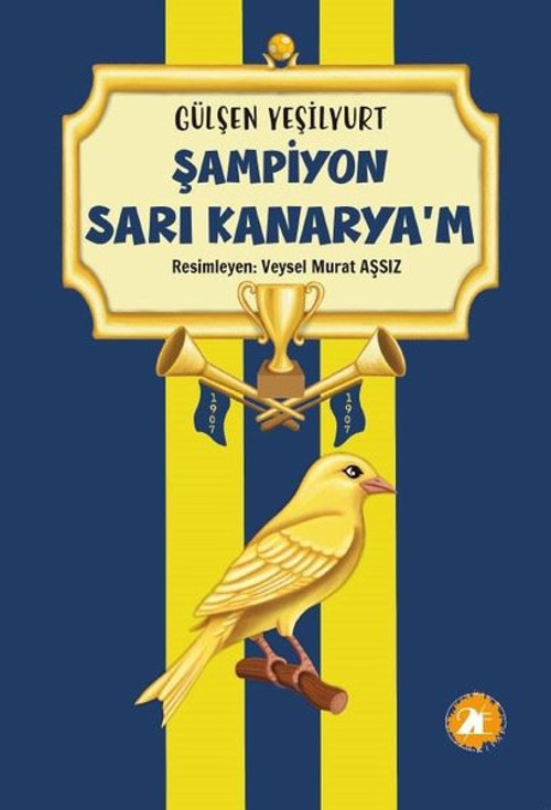 Şampiyon Sarı Kanarya'm