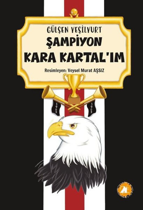 Şampiyon Kara Kartal'ım