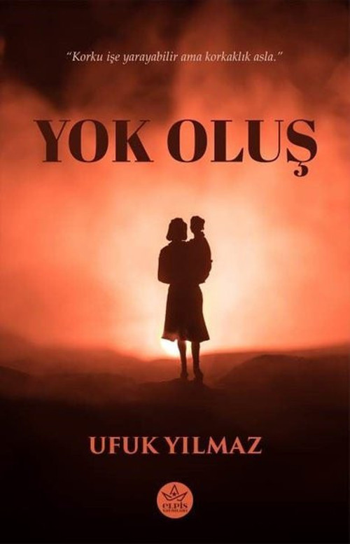 Elpis Yayınları Yok Oluş