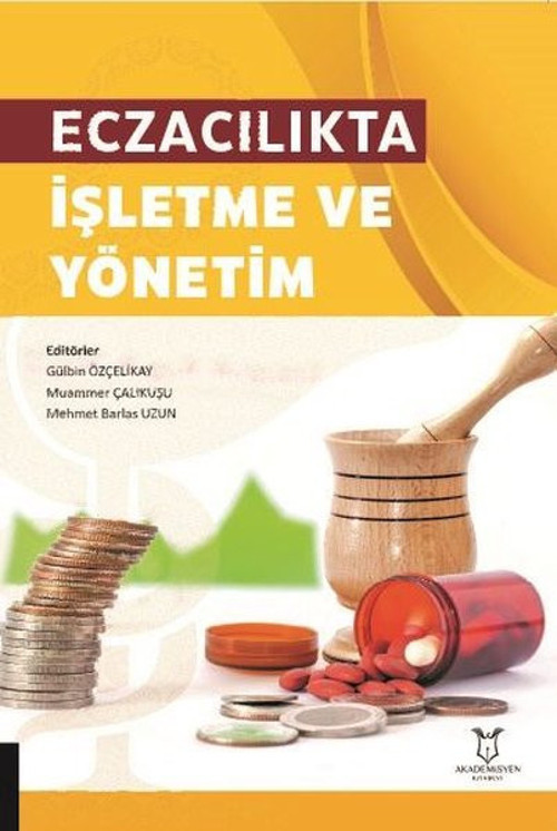 Eczacılıkta İşletme ve Yönetim