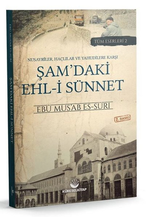 Nusayriler, Haçlılar ve Yahudilere Karşı Şam'daki Ehl-i Sünnet - Tüm Eserleri 2