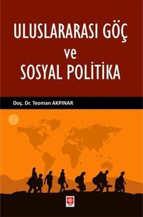 Uluslararası Göç ve Sosyal Politika