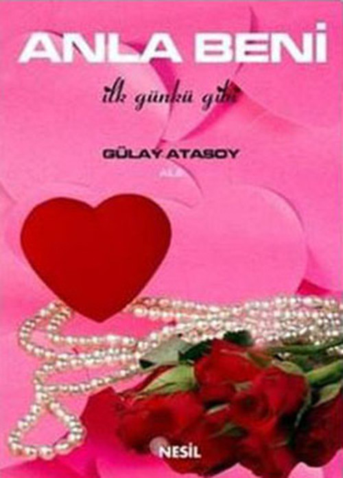 Anla Beni - İlk Günkü Gibi