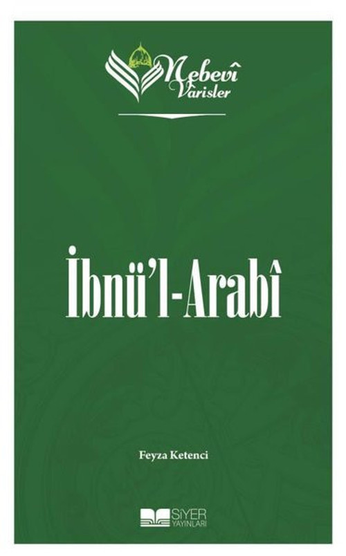 İbnü'l - Arabi - Nebevi Varisler 56
