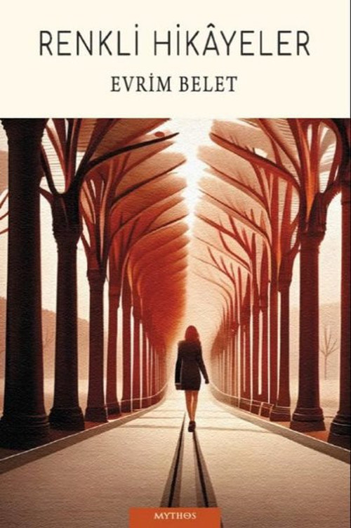 Mythos Kitap Renkli Hikayeler