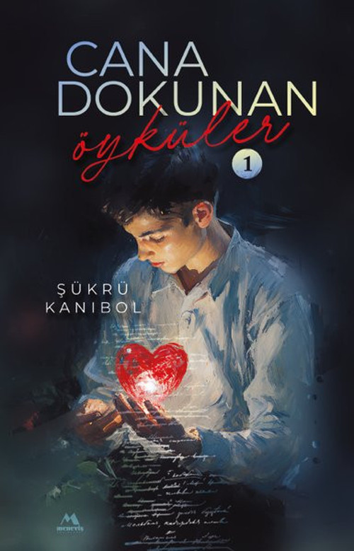 Cana Dokunan Öyküler - 1