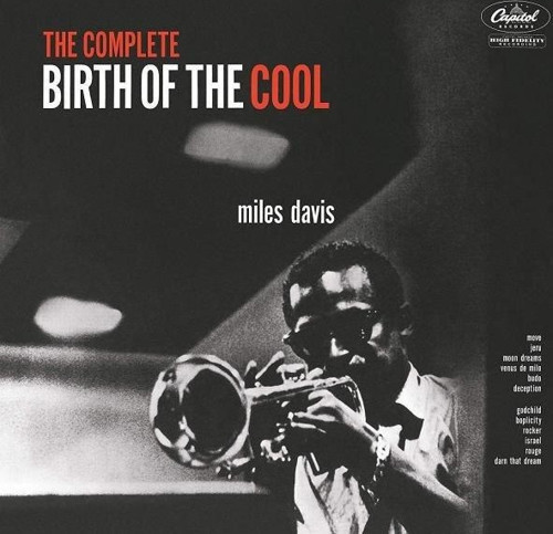 Miles Davis The Complete Birth Of The Cool Plak