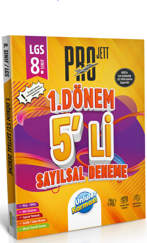 Ünlüler 8. Sınıf LGS Sayısal 1. Dönem Pro JETT 5 li Deneme