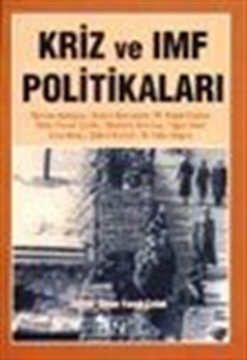 Kriz ve IMF Politikaları