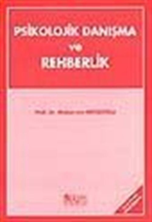 Psikolojik Danışma ve Rehberlik