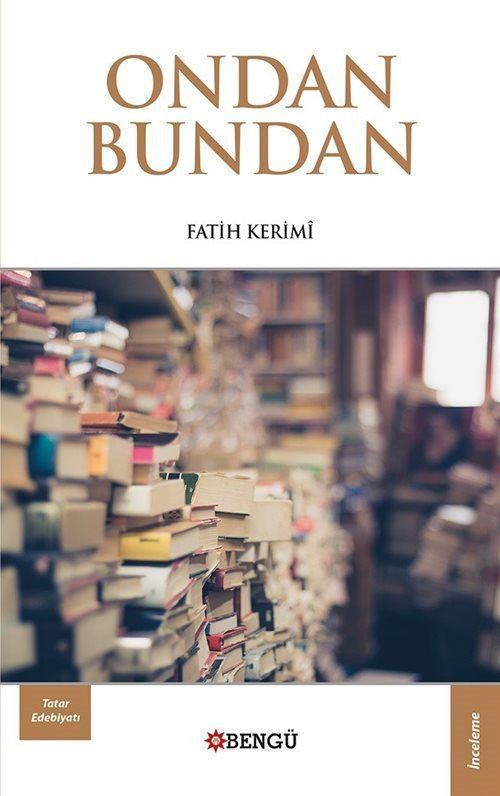 Bengü Yayınları Ondan Bundan