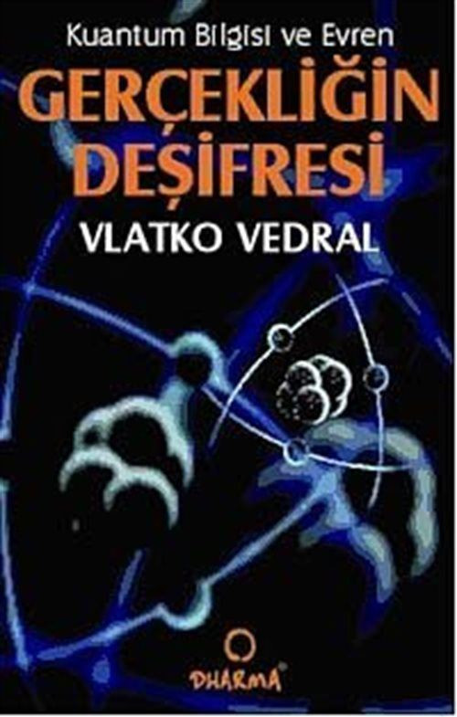 Gerçekliğin Deşifresi - Kuantum Bilgisi ve Evren