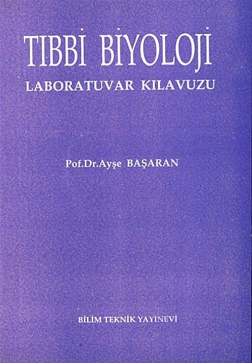 Tıbbi Biyoloji Laboratuvar Kılavuzu