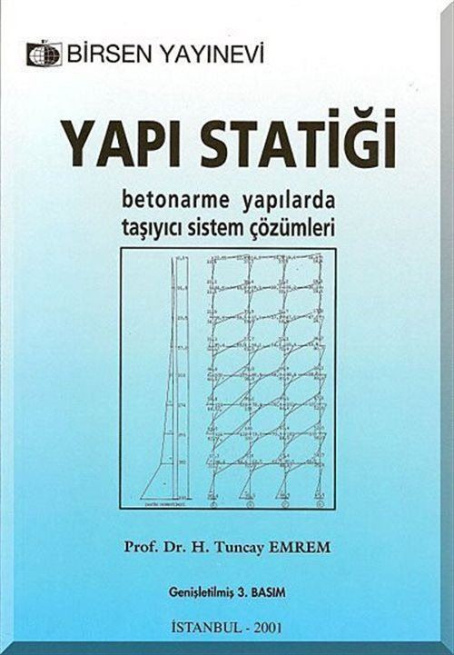 Yapı Statiği - Betonarme Yapılarda Taşıyıcı Sistem Çözümleri