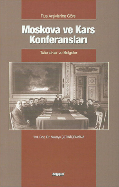 Moskova ve Kars Konferansları