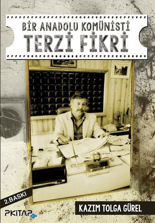 Bir Anadolu Komünisti Terzi Fikri