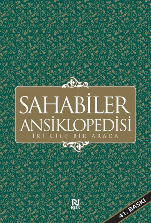 Sahabiler Ansiklopedisi (İki Cilt Bir Arada)