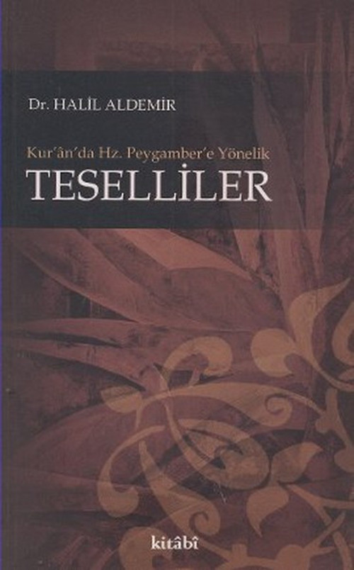Kur'an'da Hz. Peygamber'e Yönelik Teselliler