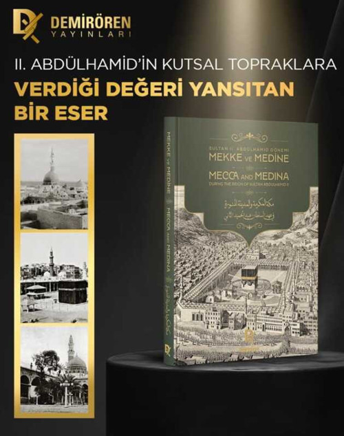 Sultan II.Abdülhamid Dönemi Mekke Medine