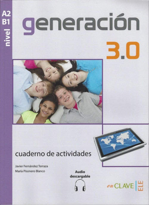 Generación 3.0 A2-B1 Cuaderno de actividades + Audio
