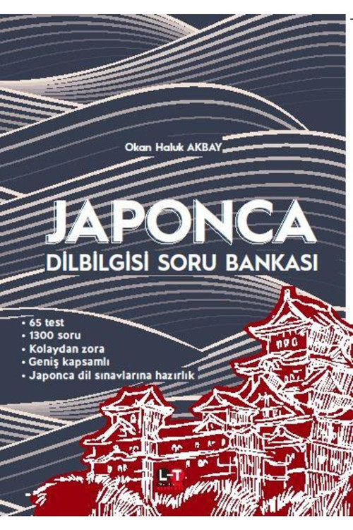 Japonca Dilbilgisi Soru Bankası - Okan Haluk Akbay *****TAVSİYELİ KİTAP