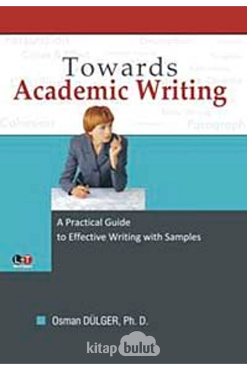 Towards Academic Writing- Osman Dulger